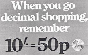 Decimalisation advertisement campaigns helped shoppers